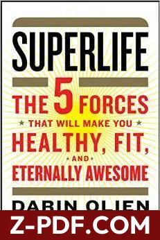 Superlife by Darin Olien book cover