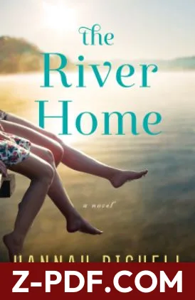 The River Home by Hannah Richell book cover