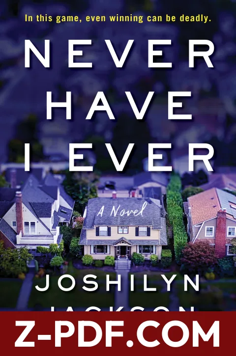 Never Have I Ever by Joshilyn Jackson book cover