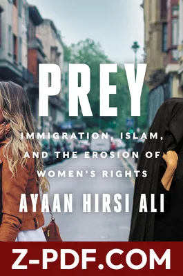 Prey: Immigration, Islam, and the Erosion of Women's Rights by Ayaan Hirsi Ali book cover