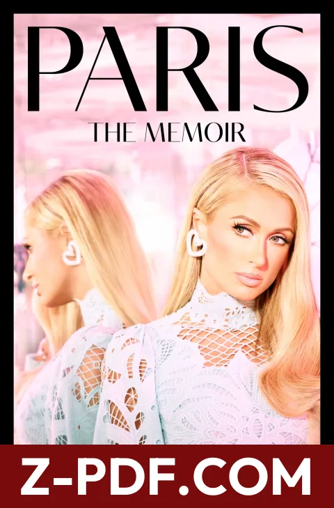 Paris: A Memoir for Young Women in the Age of Influencers by Paris Hilton book cover