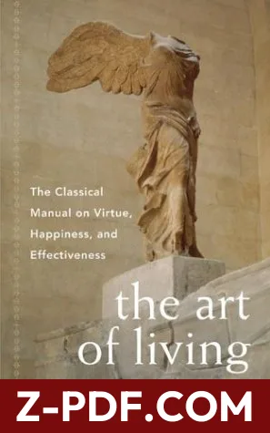 The Art of Living: The Classical Manual on Virtue, Happiness and Effectiveness by Epictetus book cover
