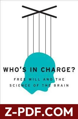 Who's in Charge? Free Will and the Science of the Brain by Michael S. Gazzaniga book cover