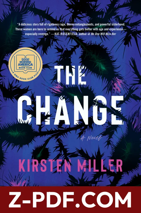 The Change by Kirsten Miller book cover