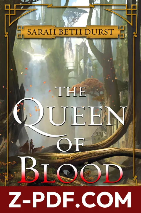 The Queen of Blood by Sarah Beth Durst book cover