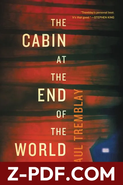 The Cabin at the End of the World by Paul Tremblay book cover