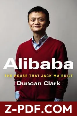 Alibaba: The House That Jack Ma Built by Duncan Clark book cover
