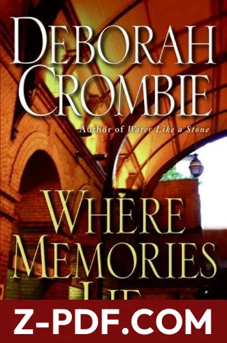 Where Memories Lie by Deborah Crombie book cover