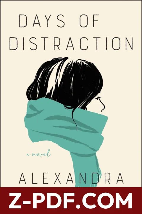 Days of Distraction by Alexandra Chang book cover