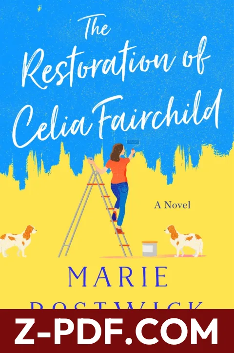 The Restoration of Celia Fairchild by Marie Bostwick book cover