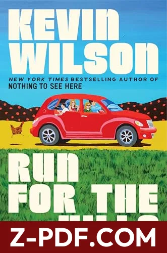 Run for the Hills by Kevin Wilson book cover