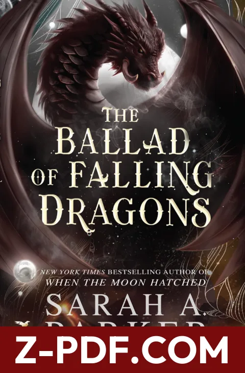 The Ballad of Falling Dragons by Sarah A. Parker book cover