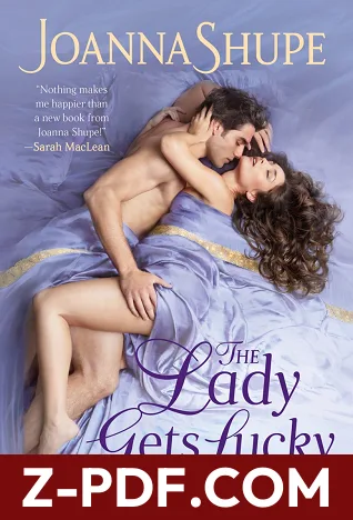 The Lady Gets Lucky by Joanna Shupe book cover