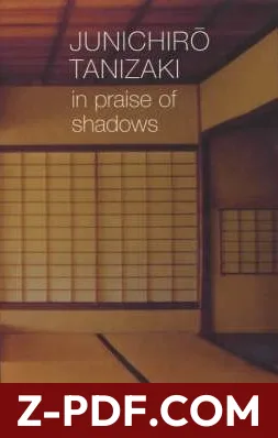 In Praise of Shadows by Jun'ichirō Tanizaki book cover
