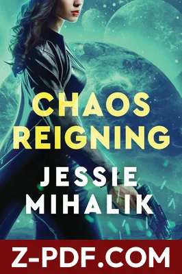 Chaos Reigning by Jessie Mihalik book cover