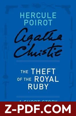 The Theft of the Royal Ruby - a Hercule Poirot Short Story by Agatha Christie book cover