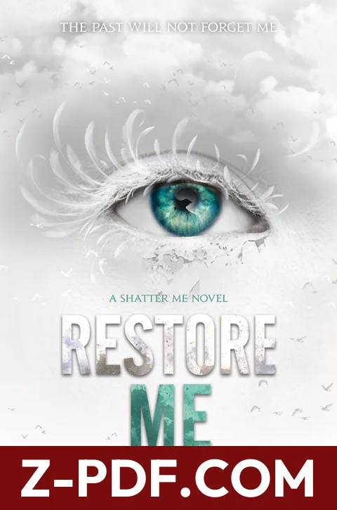 Restore Me by Tahereh Mafi book cover