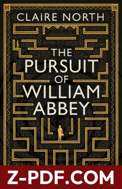 Pursuit of William Abbey by Claire North book cover