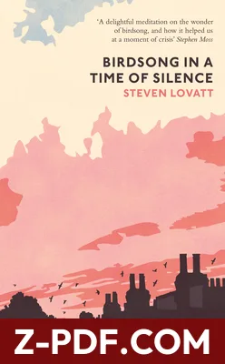 Download Birdsong in a Time of Silence by Steven Lovatt PDF