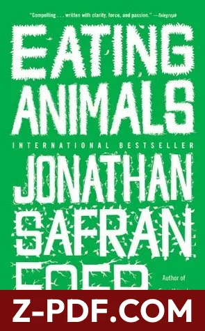 Download Eating Animals by Jonathan Safran Foer PDF