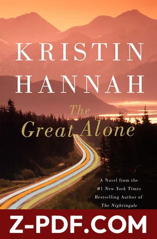 The Great Alone by Kristin Hannah book cover