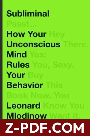 Subliminal: How Your Unconscious Mind Rules Your Behavior by Leonard Mlodinow book cover