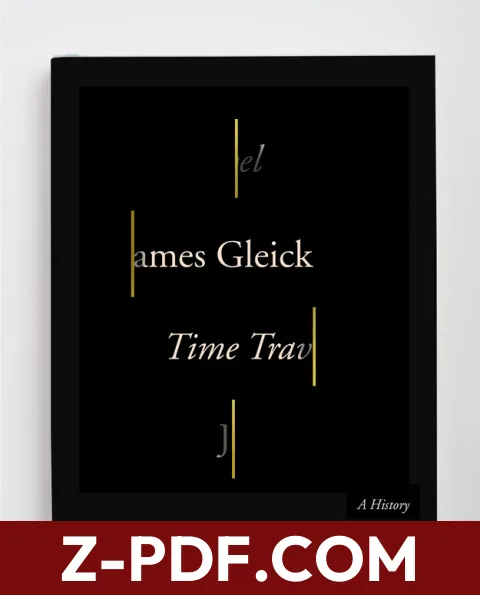Time Travel: A History by James Gleick book cover