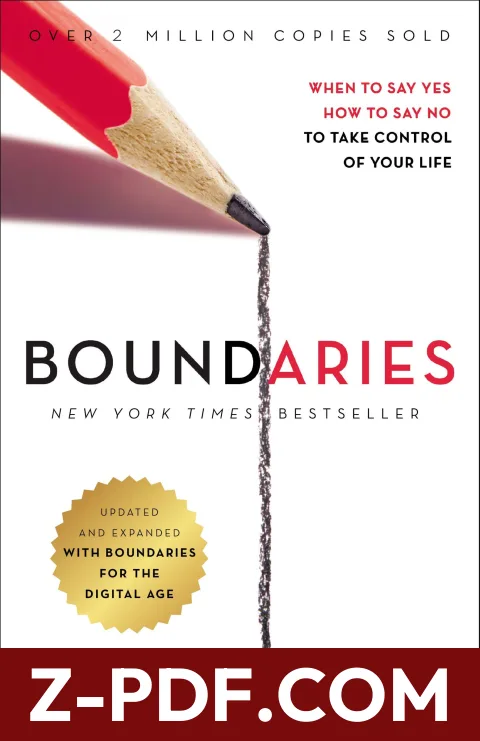 Boundaries Updated and Expanded Edition: When to Say Yes, How to Say No To Take Control of Your Life by Henry Cloud book cover