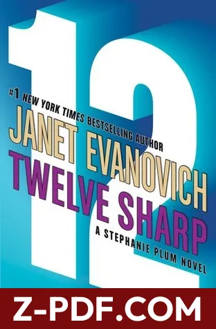 Twelve Sharp by Janet Evanovich book cover