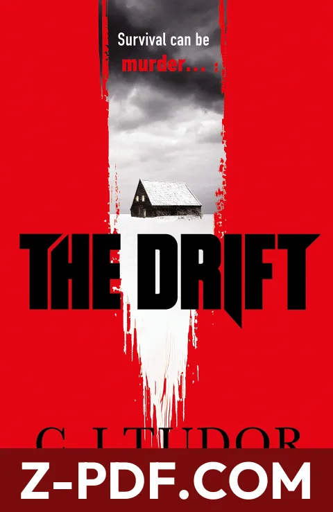 The Drift by C.J. Tudor book cover