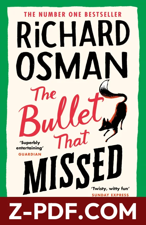 The Bullet That Missed by Richard Osman book cover