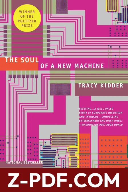 The Soul of a New Machine by Tracy Kidder book cover