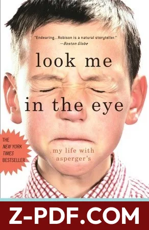 Look Me in the Eye: My Life with Asperger's by John Elder Robison book cover