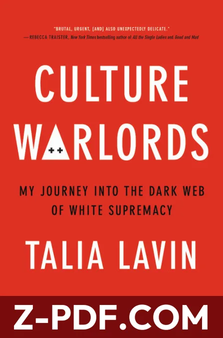 Culture Warlords: My Journey Into the Dark Web of White Supremacy by Talia Lavin book cover