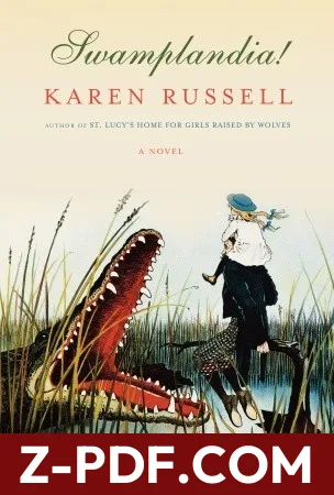 Swamplandia! by Karen Russell book cover