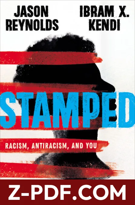 Stamped: Racism, Antiracism, and You by Jason Reynolds book cover