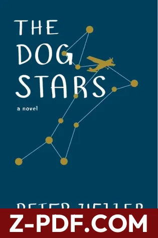 The Dog Stars by Peter Heller book cover