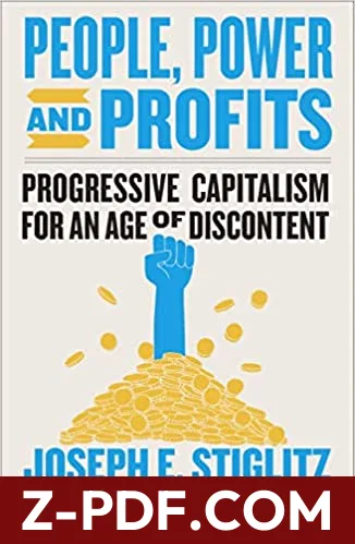 People, Power, and Profits: Progressive Capitalism for an Age of Discontent by Joseph E. Stiglitz book cover