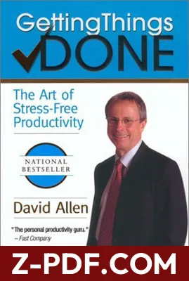 Getting Things Done: The Art of Stress-Free Productivity by David Allen book cover