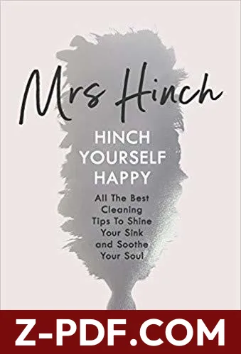 Hinch Yourself Happy: All The Best Cleaning Tips To Shine Your Sink And Soothe Your Soul by Mrs. Hinch book cover