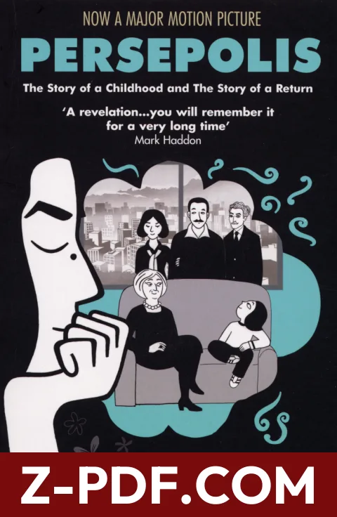 Persepolis: The Story of a Childhood and The Story of a Return by Marjane Satrapi book cover