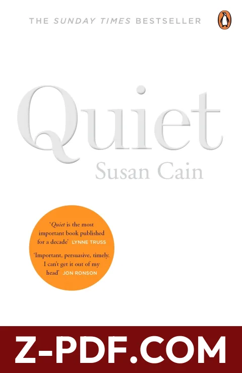 Download Quiet: The Power of Introverts in a World That Can't Stop Talking by Susan Cain PDF