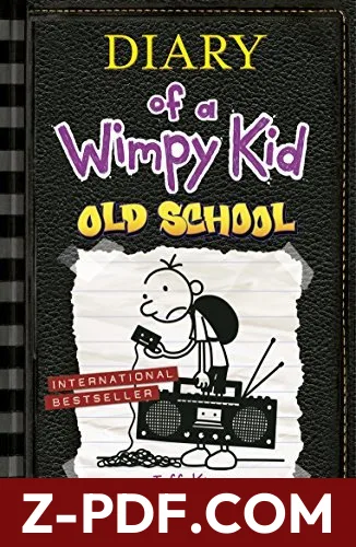 Diary Of A Wimpy Kid 10 Old School by KINNEY JEFF book cover