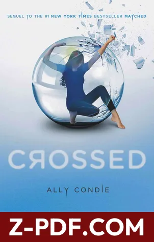 Download Crossed by Ally Condie PDF