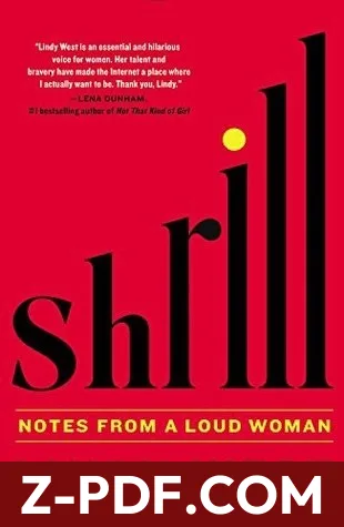 Shrill: Notes from a Loud Woman by Lindy West book cover
