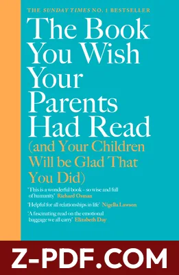 The Book You Wish Your Parents Had Read (and Your Children Will Be Glad That You Did by Philippa Perry book cover