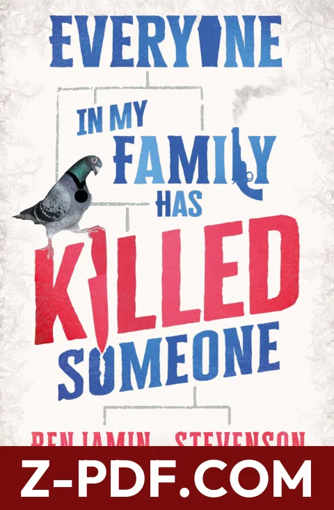Everyone In My Family Has Killed Someone by Benjamin Stevenson book cover