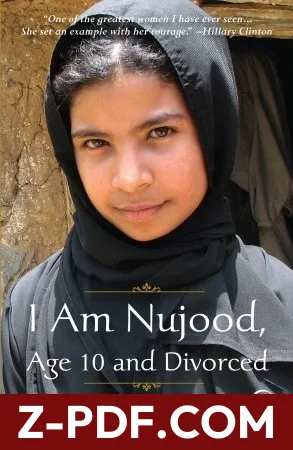 I Am Nujood, Age 10 and Divorced by Nujood Ali book cover