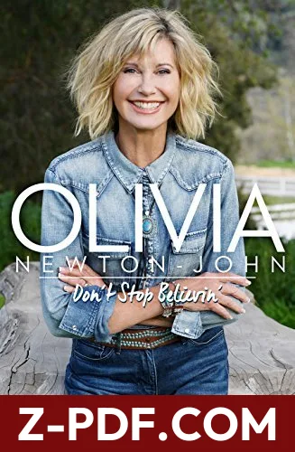 Olivia Newton-John. Don't Stop Believin by Olivia Newton-John book cover