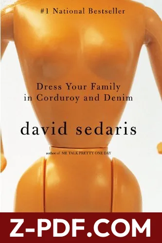Dress Your Family in Corduroy and Denim by David Sedaris book cover